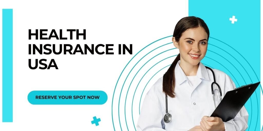 HEALTH INSURANCE IN USA