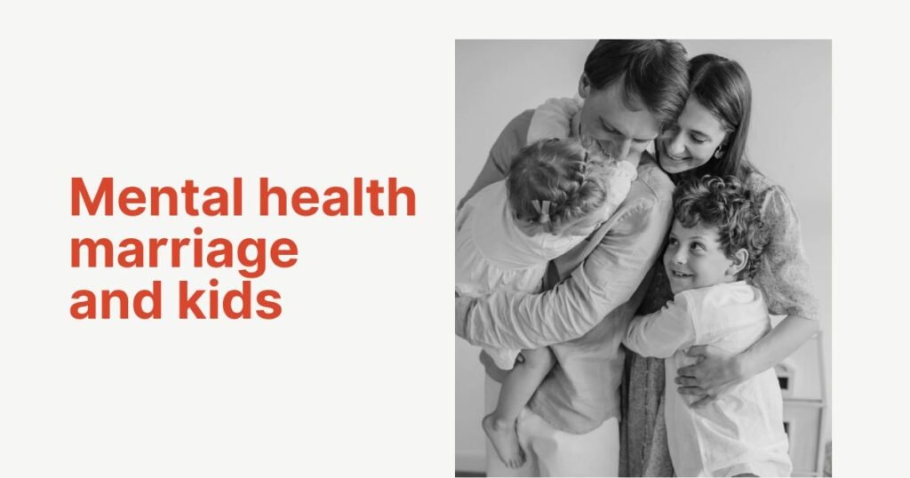 Does marriage make your mental healther better?