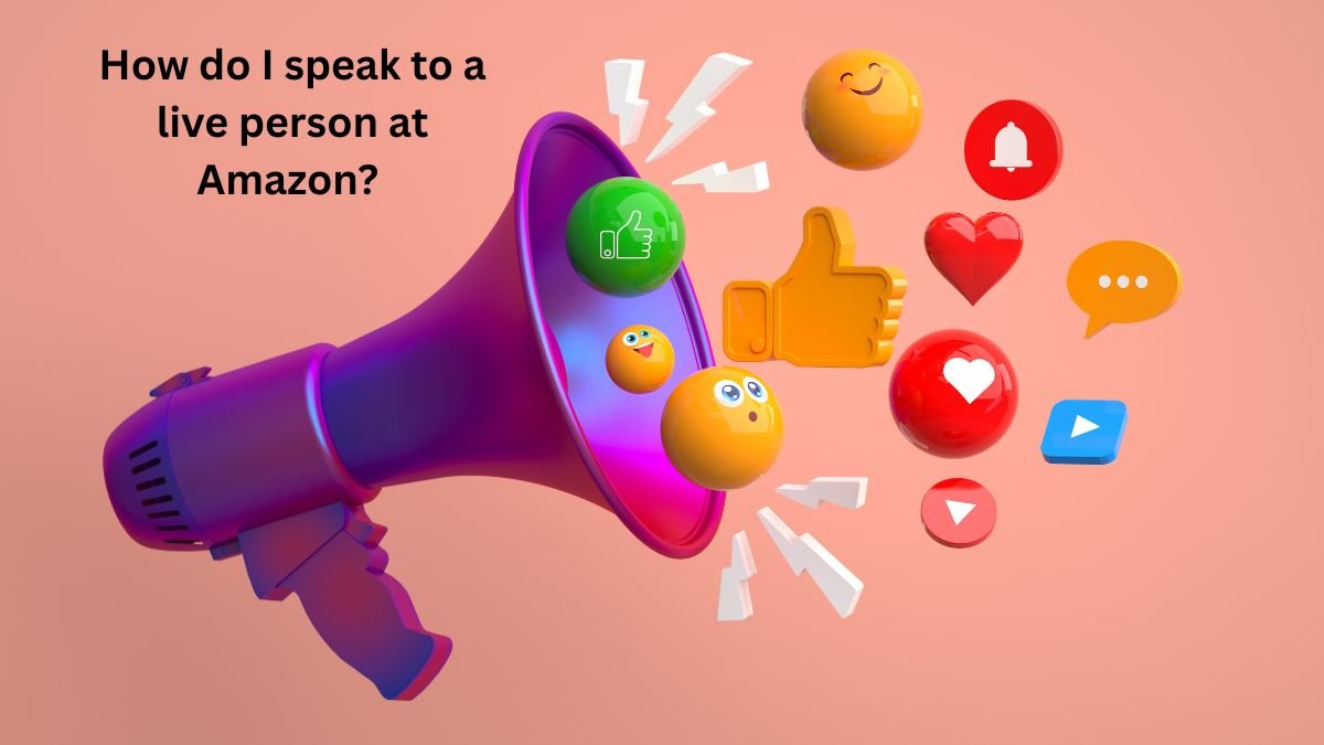 How do I speak to a live person at Amazon?